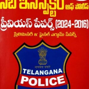 Vinuthna Telangana Sub Inspector of Police Previous Papers 2016-2024[Telugu Medium]June 2025Ed