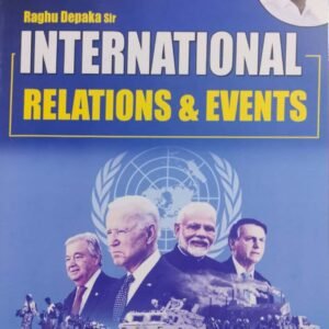 Raghu Depaka International Relations and Events By Genius Publications [English Medium]May 2024 Ed Genius