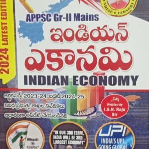 Indian Economy By ISN RAJU For APPSC Group 1,2 & Other Exams Latest 2024 Edition[Telugu Medium]Sept 2024Ed