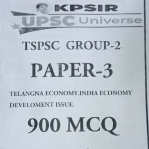 KP Sir Institute TSPSC Group 2 Paper 3 Telangana Economy 900 MCQ?s Xerox Printed Material[English Medium]Xerox
