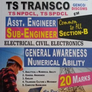 TS TRANSCO Asst Engineer Sub - Engineer Section B General Awareness and Numerical Ability ( For Electrical, Civil, Electronics )[English Medium]Vijetha