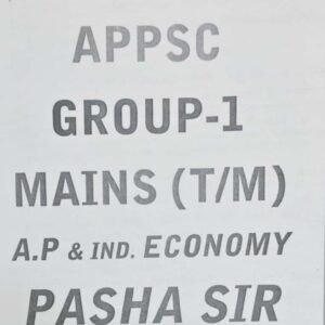 AP & India Economy Group 1 Mains Class Notes by PASHA SIR [Telugu Medium] Xerox Printed Material