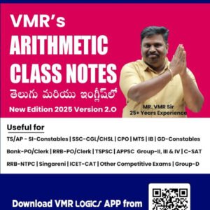 VMR?s Arithmetic Class Notes 2.0 Bilingual 2025 Edition[English Medium & Telugu Medium]2025Ed
