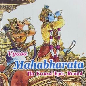 Vijetha Vyasa Mahabharata The Eternal Epic,Retold [English Medium]