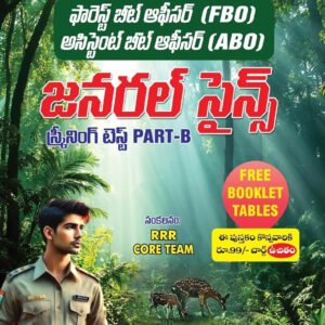 RRR APPSC Forest Beat Officer FBO, ABO Assistant Beat Officer General Science Screening Test Part -B[Telugu Medium]