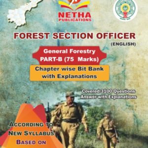 NETHA Forest Section Officer General Forestry Part -B Chapter Wise Bit bank With Explanations [English Medium]