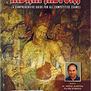 INDIAN HISTORY ( A Comprehensive Guide for all Competitive Exams ) By Kareem Sir[ENGLISH MEDIUM] 2025Ed