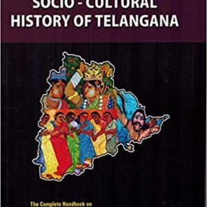 Socio Cultural History Of Telangana By S Raju [ ENGLISH MEDIUM ]