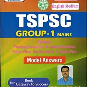 TSPSC Group - I Mains Syllabus, Previous Questions and Model Questions - Papers wise and Section Wise [ ENGLISH MEDIUM ]Vinmayi