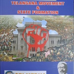TSPSC G-1 MAINS TELANGANA MOVEMENT AND STATE FORMATION [ENGLISH MEDIUM] MEDHA