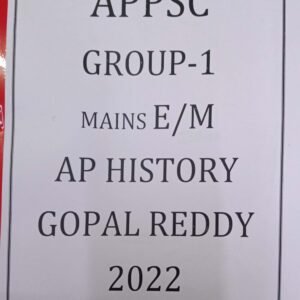 APPSC G-1 MAINS AP HISTORY CLASS NOTES [ENGLISH MEDIUM] GOPAL REDDY XEROX PRINTED MATERIAL