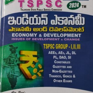 TSPSC Indian Economy, Economy and Development,Issues of Development and Change[Telugu Medium]Sept 2023Ed Vijetha