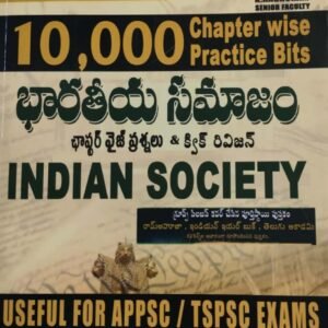 Raghuram Sirs Indian Society 10000 Chapterwise Practice Bits Useful for APPSC,TSPSC[Telugu Medium]Dec 2023Ed
