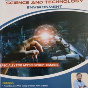 TSPSC/APPSC Science & Technology, Environment By B.Ganesh Sir[English Medium]March 2024Ed