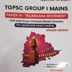 Vishnu IAS TGPSC Group 1 Mains Paper 6 Telangana Movement[English Medium]