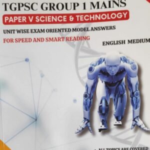 Vishnu IAS TGPSC Group 1 Mains Paper 5 Science & Technology[English Medium]