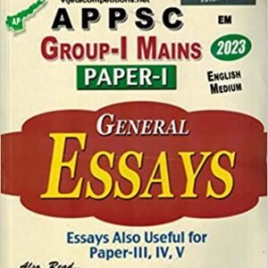 APPSC Group I Mains Paper I General Essay [ ENGLISH MEDIUM] FEB 2023 ED Vijetha