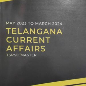 Master TSPSC Telangana Current Affairs May 2023 to March 2024[English Medium]April 2024Ed