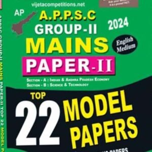 APPSC Group 2 Mains Paper 2 Top 22 Model Papers[English Medium]May 2024Ed Vijetha
