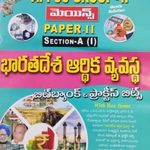 APPSC Group 2 Mains Paper 2 Section A(I) Indian Economy Practice Bits Chart Format By Vijetha[Telugu Medium]Sept 2024Ed