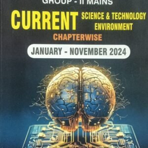 RRR APPSC Group 2 Mains Current Science and Technology - Environment Chapter Wise Bits(January2024-November 2024)[English Medium]Nov 2024Ed