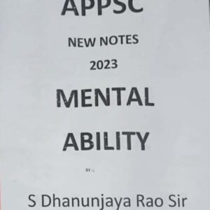 APPSC Mental Ability by S Dhananjay Rao Sir Handwritten Class Notes[Telugu Medium]Xerox Printed Material